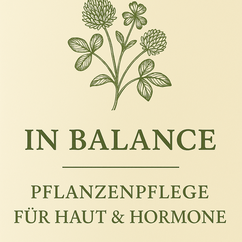 In Balance – Pflanzenpflege für Haut & Hormone